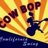 Cow Bop Cowlifornia Swing Books & CDs