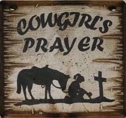 OutWest Shop Decor Wall Sign Faith: Cowgirl's Prayer