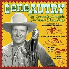 Gene Autry The Complete Columbia Christmas Recordings