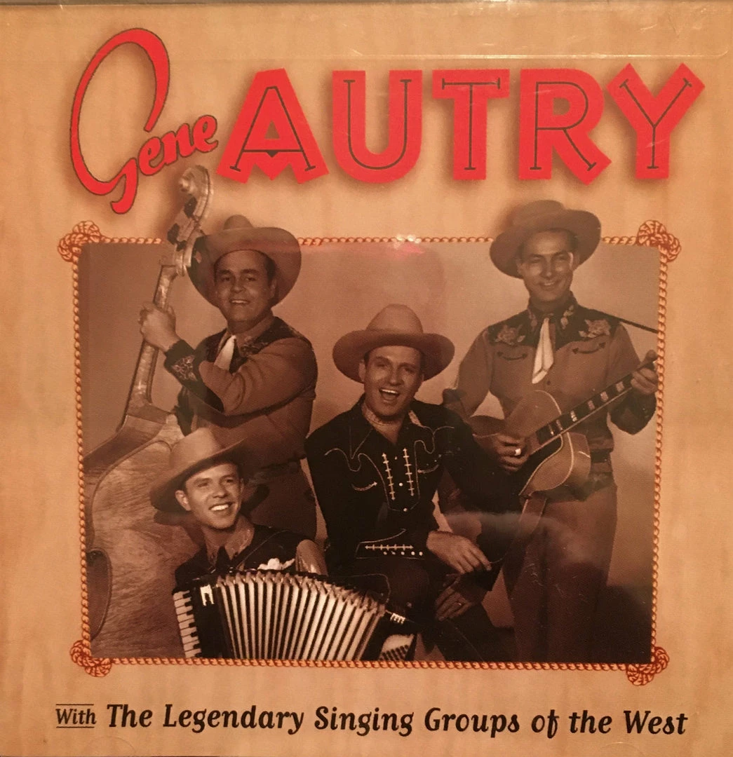 Gene Autry With The Legendary Singing Groups Of The West Books & CDs 3 Gene Autry With The Legendary Singing Groups Of The West Books & CDs