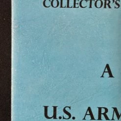 Donald W. Moore A Guide Book To U.S. Army Dress Helmets 1872-1904