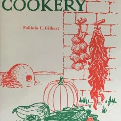 Fabiola C. Gilbert Historic Cookery