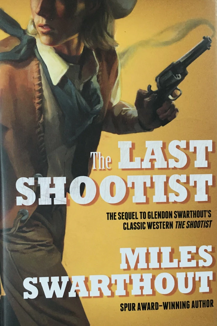 Miles Swarthout The Last Shootist Books & CDs 3 Miles Swarthout The Last Shootist Books & CDs