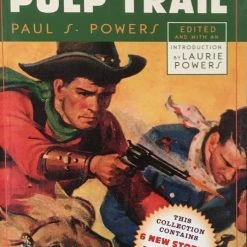 Laurie Powers Riding The Pulp Trail