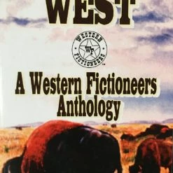 C. Courtney Joyner The Traditional West: A Western Fictioneers Anthology Books & CDs