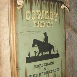 OutWest Shop Wall Sign Advice: Cowboy Therapy