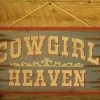 OutWest Shop Wall Sign Home: Cowgirl Heaven Decor