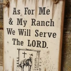 OutWest Shop Wall Sign Faith: As For Me & My Ranch We Will Serve The LORD Decor