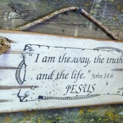 OutWest Shop Wall Sign Faith: I Am The Way, The Truth, And The Life