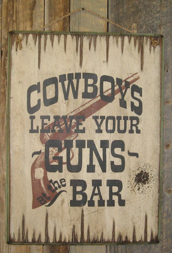 OutWest Shop Decor Wall Sign Saloon: Cowboys Leave Your Guns At The Bar, Large 3 OutWest Shop Decor Wall Sign Saloon: Cowboys Leave Your Guns At The Bar, Large