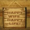 OutWest Shop Wall Sign Advice: Happy Wife Happy Life Decor