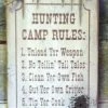 OutWest Shop Decor Wall Sign Home: Hunting Camp Rules