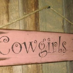 OutWest Shop Wall Sign Home: Cowgirls Rule Decor