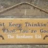 OutWest Shop Wall Sign Movie Quote: Sundance Kid. You Just Keep Thinkin' Butch. That's What You're Good At. Decor
