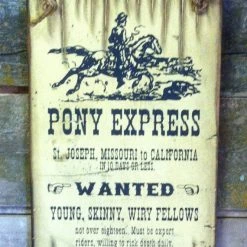 OutWest Shop Decor Wall Sign Vintage: Pony Express Wanted Express Riders