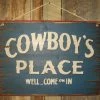 OutWest Shop Wall Sign Home: Cowboy's Place Large Decor