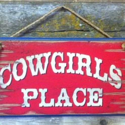 OutWest Shop Wall Sign Home: Cowgirl's Place Small Decor