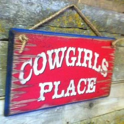 OutWest Shop Wall Sign Home: Cowgirl's Place Small Decor