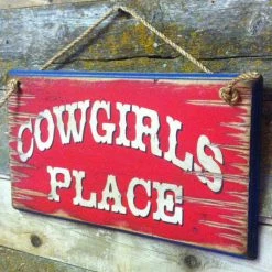 OutWest Shop Wall Sign Home: Cowgirl's Place Small Decor