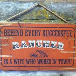 OutWest Shop Wall Sign Advice: Behind Every Successful Rancher