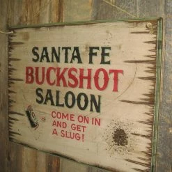 OutWest Shop Decor Wall Sign Saloon: Santa Fe Buckshot Saloon