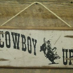 OutWest Shop Wall Sign Advice: Cowboy Up
