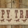OutWest Shop Wall Sign Advice: Happy Trails