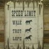OutWest Shop Decor Wall Sign Barn: Horses Speed Limit, Walk, Trot, Lope 2 OutWest Shop Decor Wall Sign Barn: Horses Speed Limit, Walk, Trot, Lope